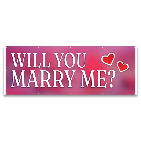 Will You Marry Me Banner Concession Stand Food Truck Single Sided